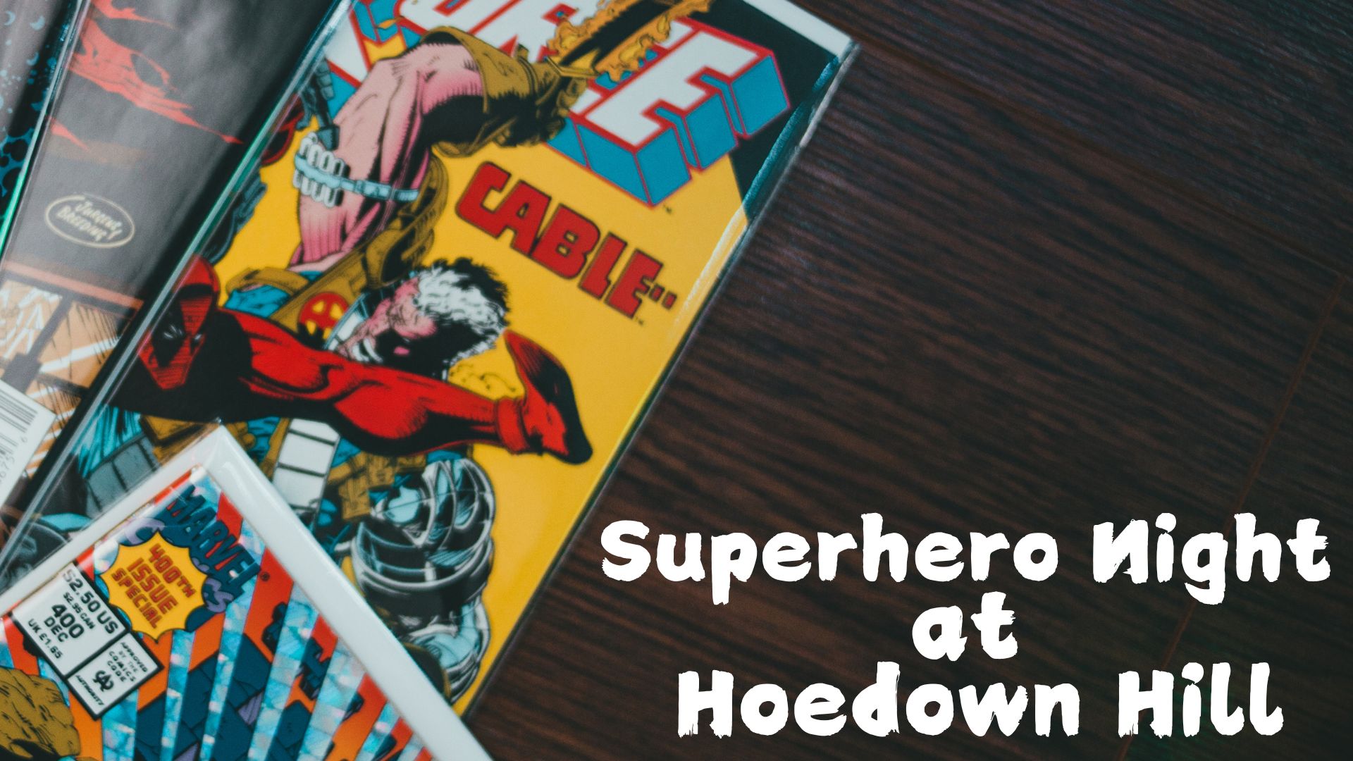 Super Hero Night at Hoedown Hill